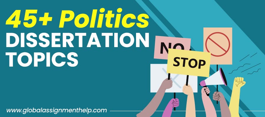 45+ Politics Dissertation Topics